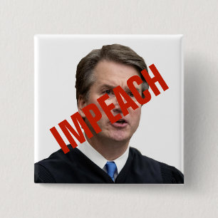 KLAGEN Sie Brett Kavanaugh an Button