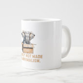 Klar nicht für Minimalismus gemacht - Funny Elepha Jumbo-Tasse (Vorderseite Rechts)