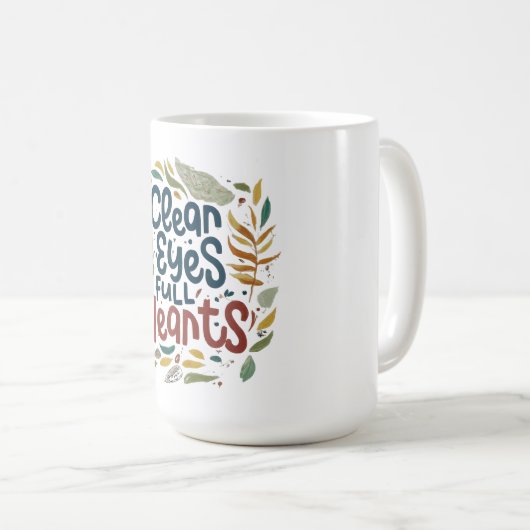 Klare Augen, volle Herz-TASSE Kaffeetasse (VorderseiteRechts)