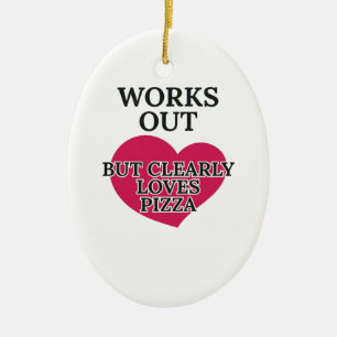 Klare Lieben Pizza Funny Feinschmecker Jokes Keramik Ornament