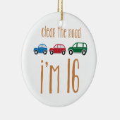 Klären Sie die Straße, die ich 16 bin Keramik Ornament (Rechts)