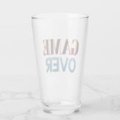 Klarglas mit "Game Over" in fett, farbenfroh  Glas (Rückseite)