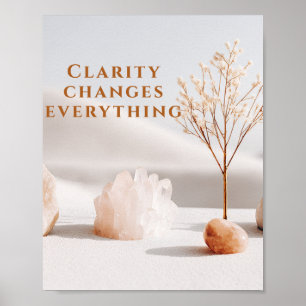 Klarheit verändert alles   Neutraler Minimalist Poster