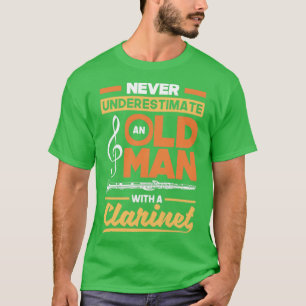 Klarinette Klarinette Klarinette Player Old Man T-Shirt