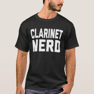 Klarinette Nerd Music for Music Class T-Shirt