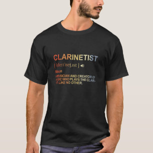 Klarinettist Bedeutung Klarinette Liebhaber T-Shirt