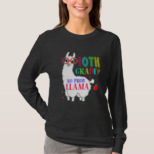 Klasse 10 Keine Probleme Llama Aplaca Zehn Klasse T-Shirt