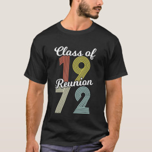 Klasse 1972 Retro Vintage Klassenwiedervereinigung T-Shirt