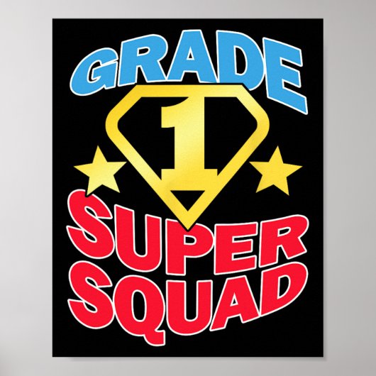 Klasse 1 Super Squad Superhero Teacher Team Poster (Vorne)