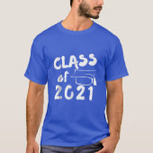 Klasse 2021 Abschluss-Geschenk T-Shirt (Vorderseite)