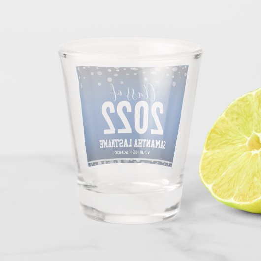 Klasse: 2022 Abschluss Shot glass Schnapsglas (Rückseite)