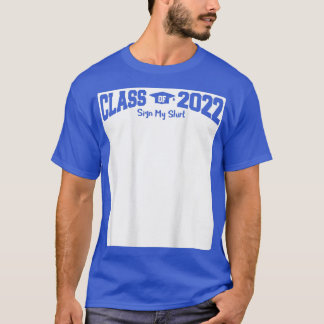 Klasse 2022 - Mein Shirt unterschreiben (AUF ZURÜC