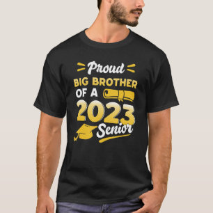 Klasse 2023 Stolz, großer Bruder eines Seniors 202 T-Shirt