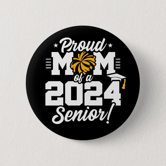 Klasse 2024 Abschluss Cheer Mama Senior 2024 Button (Vorderseite)