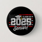Klasse 2025 Abschluss American Flag Senior 2025 Button (Vorderseite)