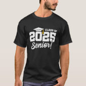 Klasse 2025 Abschluss Graduate Senior 2025 T-Shirt (Vorderseite)