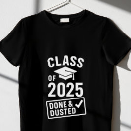 Klasse 2025 - Fertig & trostet" T-Shirt