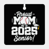 Klasse 2025 Mama Senior Year Baseball Senior 2025 Ornament Aus Metall (Vorderseite)