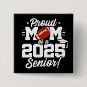 Klasse 2025 Mama Senior Year Football Senior 2025 Button (Vorderseite)