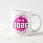Klasse 2025 Rosa Graduate Name Jumbo-Tasse (Rechts)
