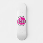 Klasse 2025 Rosa Graduate Name Skateboard (Vorne)