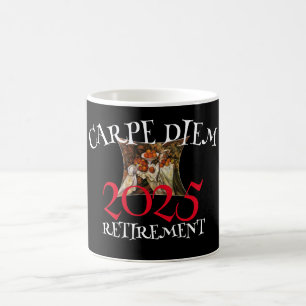Klasse 2025 Ruhestand Carpe Diem Kaffeetasse