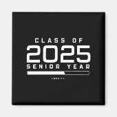 Klasse 2025 Senior Year Loading Senior 2025 Magnet (Vorne)