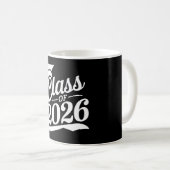 Klasse 2026 Abschluss für den Abschluss eines Schu Kaffeetasse (VorderseiteRechts)