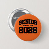 Klasse 2026 Abschluss in der Hochschule Senior 202 Button (Vorne & Hinten)
