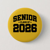 Klasse 2026 Abschluss in der Hochschule Senior 202 Button (Vorderseite)