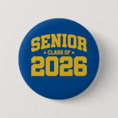 Klasse 2026 Abschluss in der Hochschule Senior 202 Button (Vorderseite)