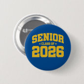 Klasse 2026 Abschluss in der Hochschule Senior 202 Button (Vorne & Hinten)