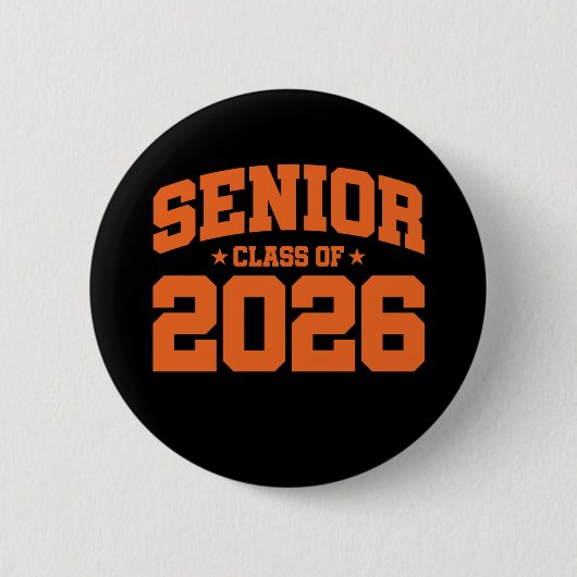 Klasse 2026 Abschluss in der Hochschule Senior 202 Button (Vorderseite)