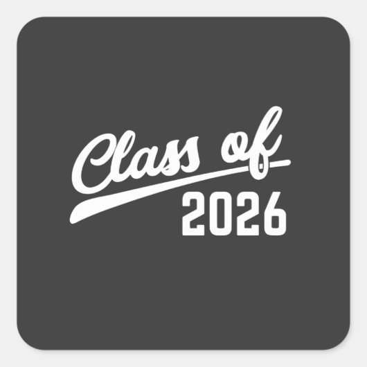 Klasse 2026 Abschlussjahr 2026 Schule Quadratischer Aufkleber (Vorderseite)