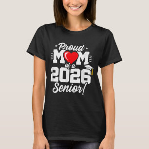 Klasse 2026 - Abschlussjahr - Stolzige Mutter Absc T-Shirt