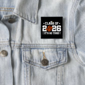 Klasse 2026 Orange Cheer Abschluss Es ist losgeht Button (Beispiel)