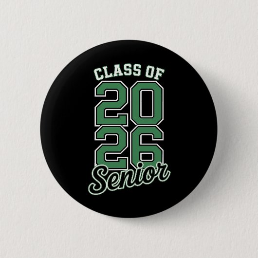 Klasse 2026 Senior Grün Abschluss Absolvent Button (Vorderseite)