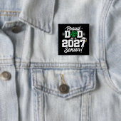 Klasse 2027 Abiturienten Abschlusslied Stolz Papa Button (Beispiel)