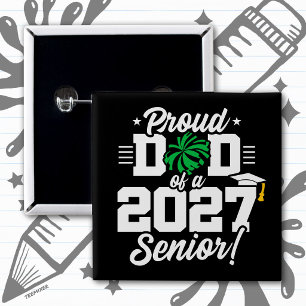 Klasse 2027 Abiturienten Abschlusslied Stolz Papa Button