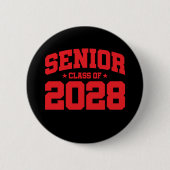 Klasse 2028 Abschluss in der Hochschule Senior 202 Button (Vorderseite)