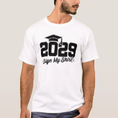 Klasse 2029 Abschluss Unterschreiben Mein Shirt Se (Vorderseite)