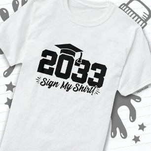 Klasse 2033 Abschluss Unterschreiben Mein Shirt Se