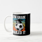 Klasse 5 Hat es gepackt Fußball Ll Abschlusskappe  Kaffeetasse (Links)