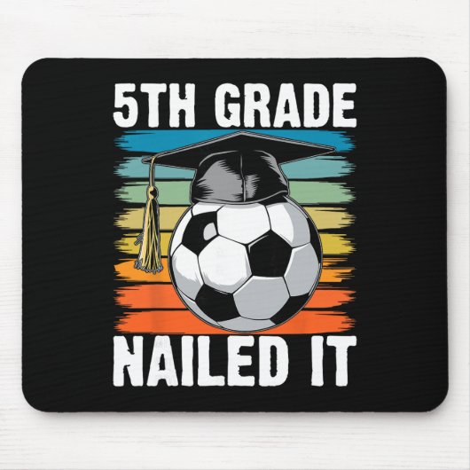 Klasse 5 Hat es geschafft Fußball Ll Abschlusskapp Mousepad (Vorne)