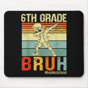 Klasse 6 Bruh Wir Sind Zurück In Der Schule 2025 J Mousepad