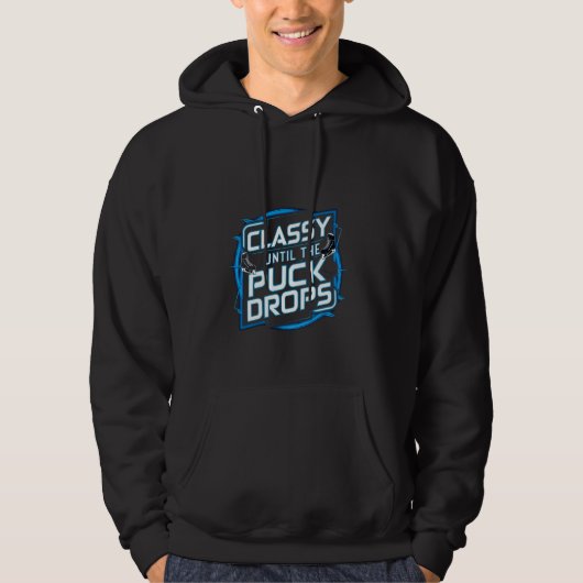 Klasse bis der Puck fällt — Hoodie (Vorderseite)