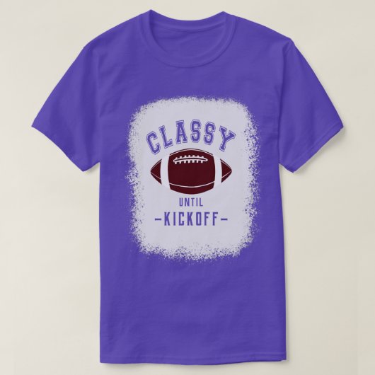 Klasse bis Kickoff Sportfan T-Shirt (Design vorne)