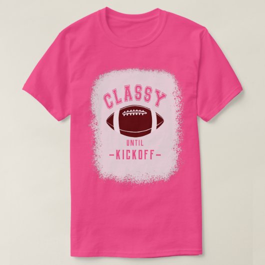 Klasse bis Kickoff Sportfan T-Shirt (Design vorne)
