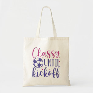 Klasse bis zum Kickoff Tragetasche
