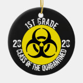 Klasse der Quarantäne Keramik Ornament (Vorne)
